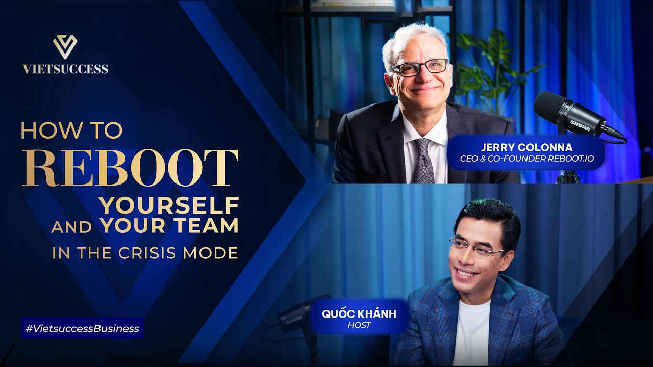 Jerry Colonna - CEO/Co-Founder Reboot.io | How to reboot yourself and your team in the crisis mode
