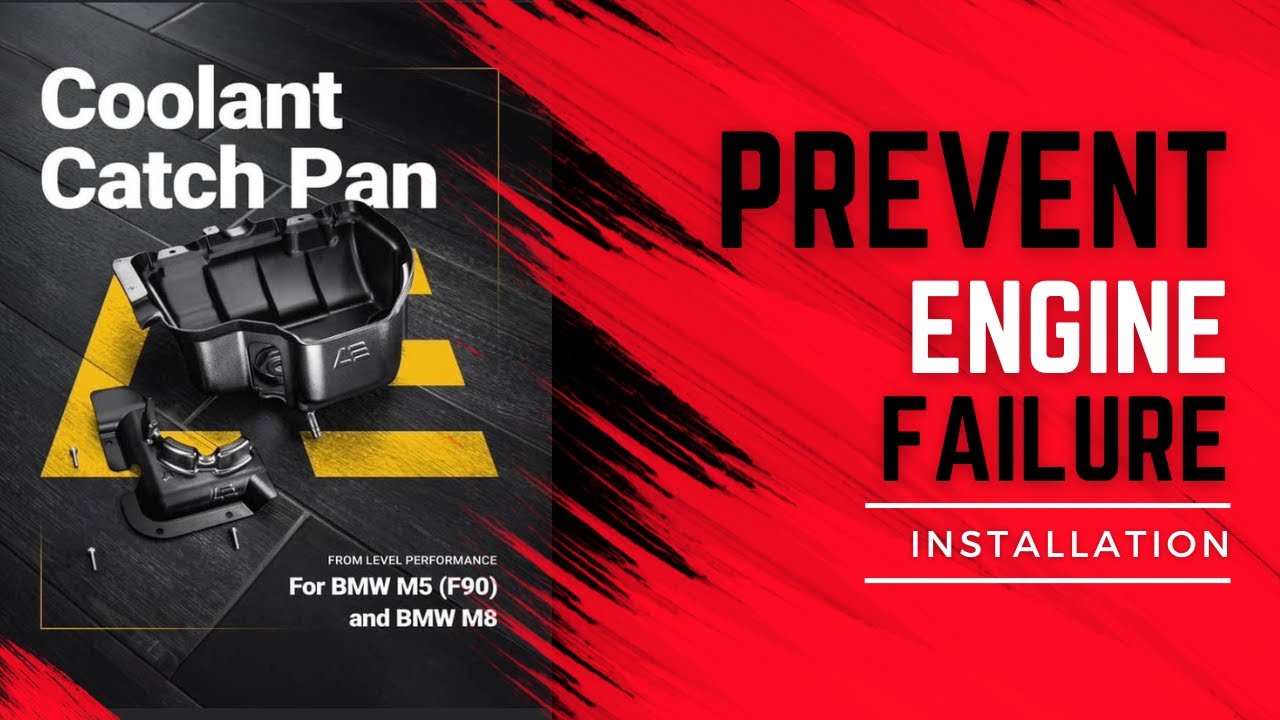 Save Your M5/M8 Engine !!!! Level Performance Coolant Catch Pan
