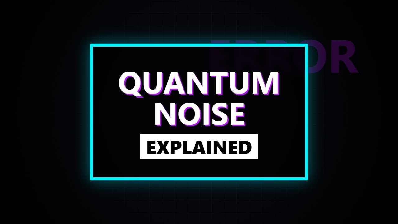 Quantum Error Explained: Noise & Decoherence for Beginners