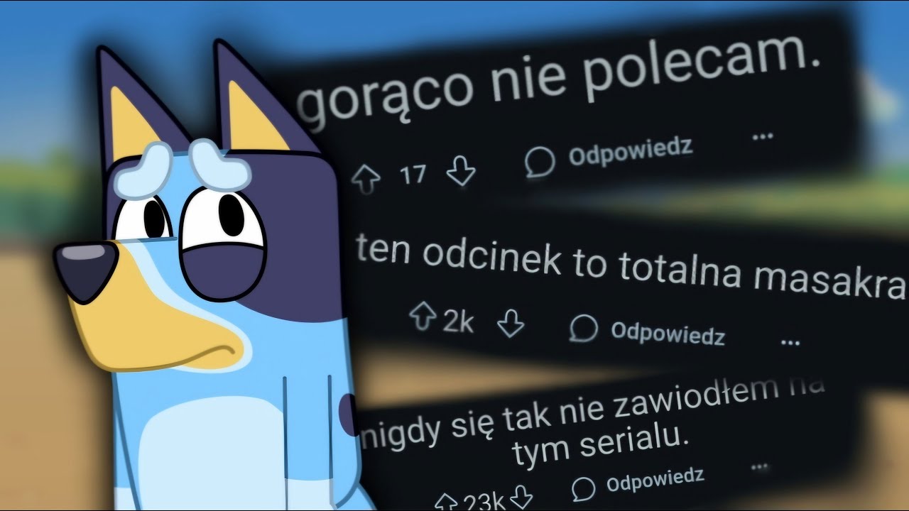Najgorsze odcinki Bluey- Ciekawostki o Bluey #10