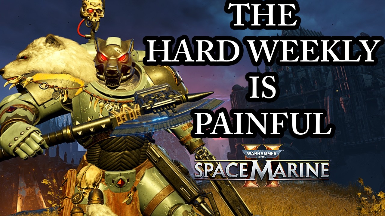 VANGUARD OUT HEALS THE HARD WEEKLY! (Space Marine 2 Patch 11.2)