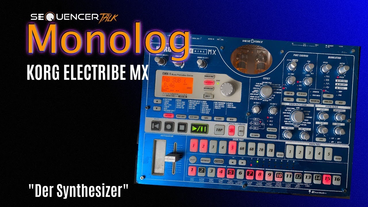 Korg Electribe MX1 Groovebox und Beats - SequencerTalk Monolog - (mein Liveset erklärt) EMX-1