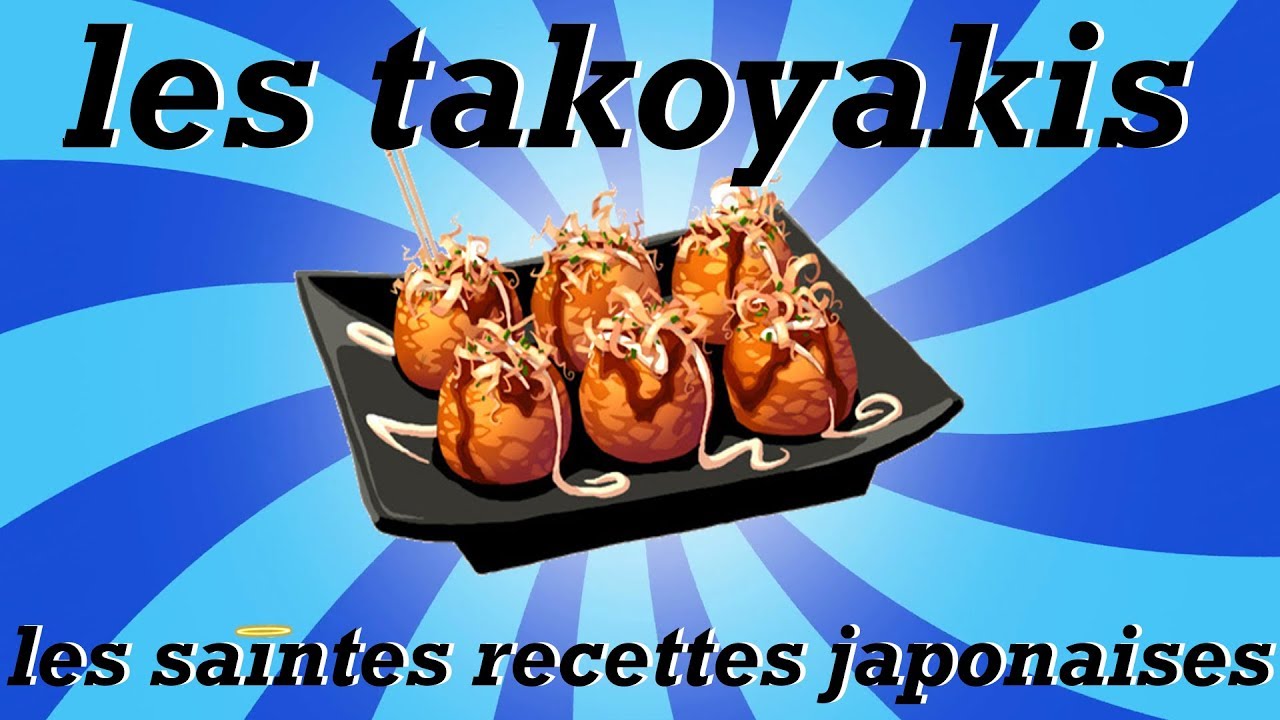 recette japonaise : takoyaki -oishi san-