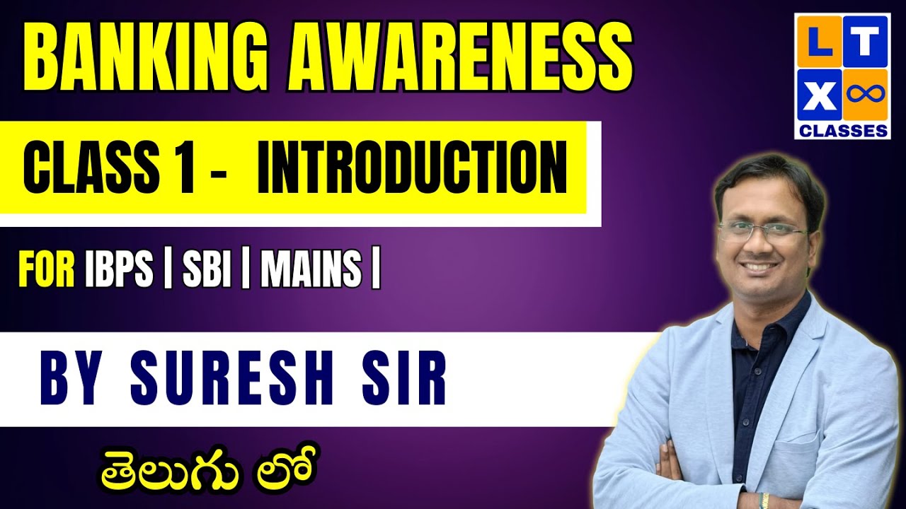 @LTXBank | Banking Awareness Class 1 - Introduction | IBPS | SBI | LTX Classes | Suresh Sir |