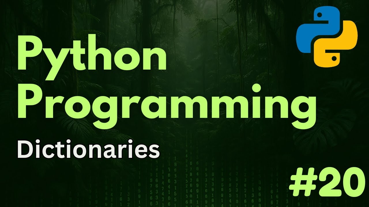 Dictionaries | Python Programming Ep. 20