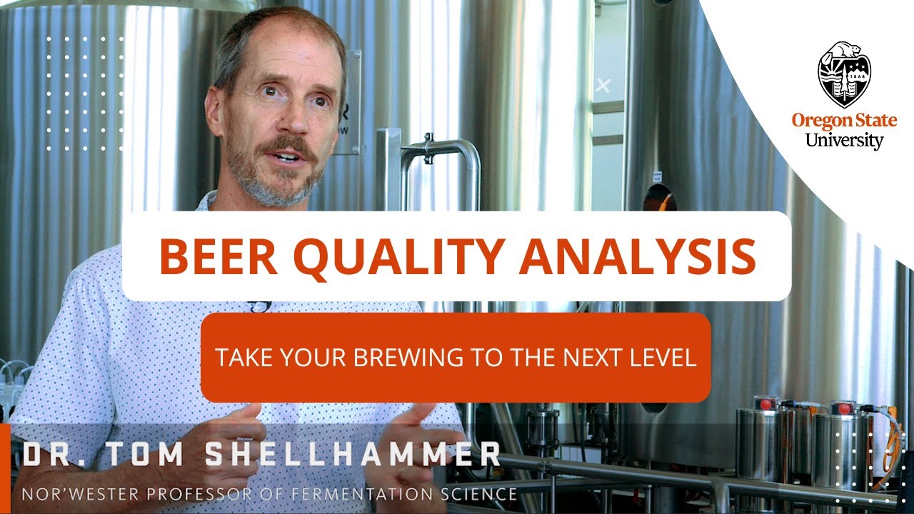 Oregon State University Beer Quality Analysis Series teaches the science of beer