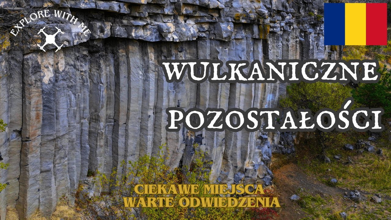 Basalt Columns &ndash; wulkaniczne formacje Racoș