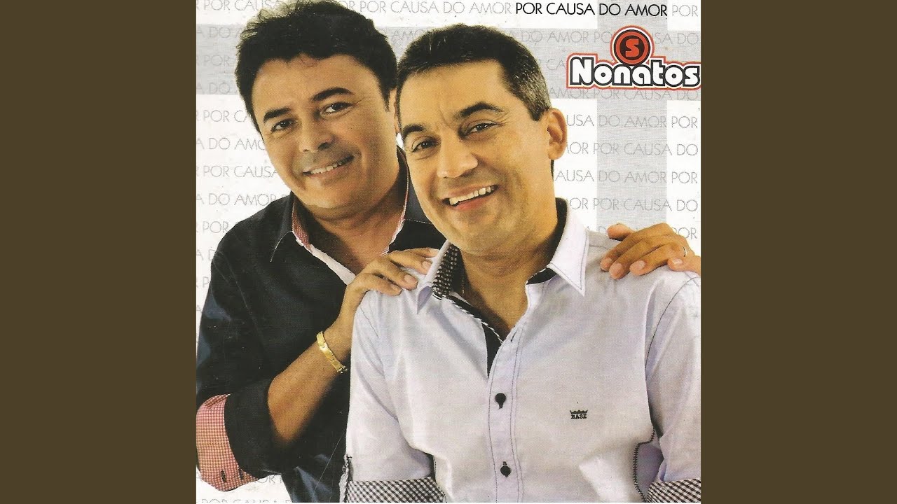 Por Causa do Amor