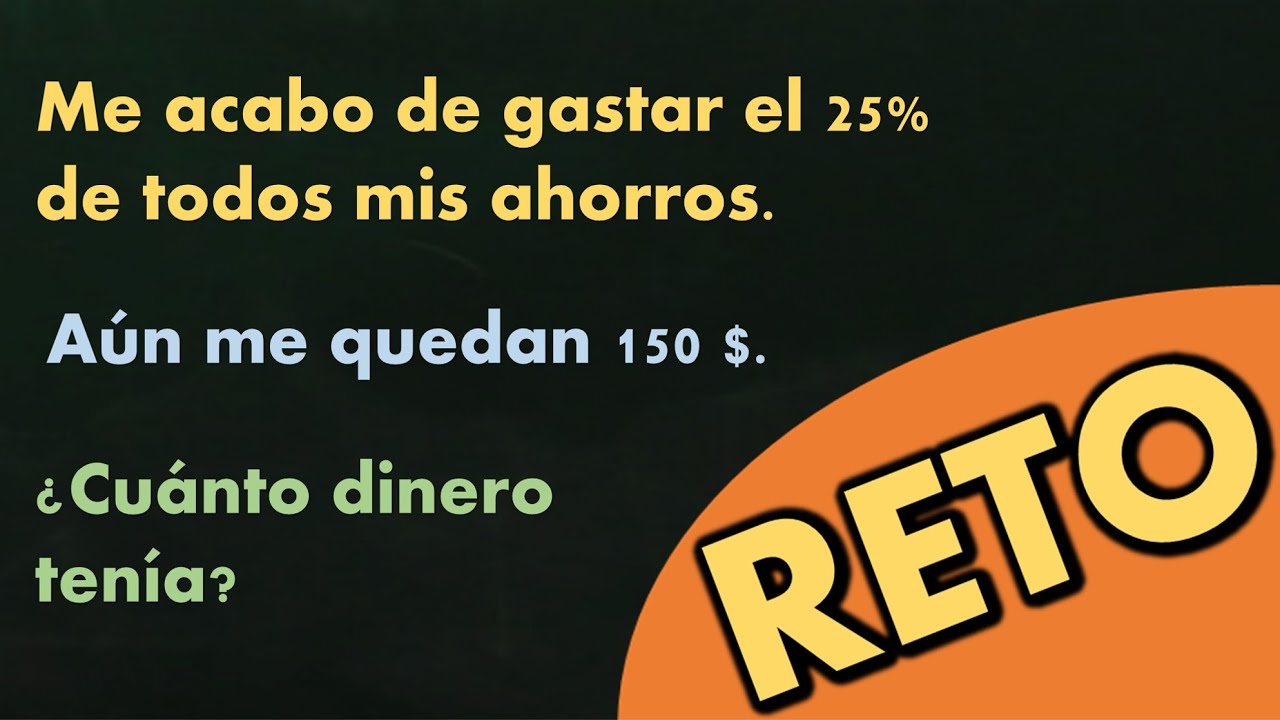 Problema de razonamiento matemático. Porcentajes