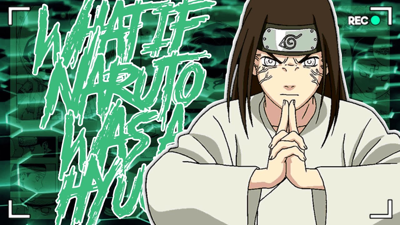 What If Naruto Was A Hyuga, The Movie