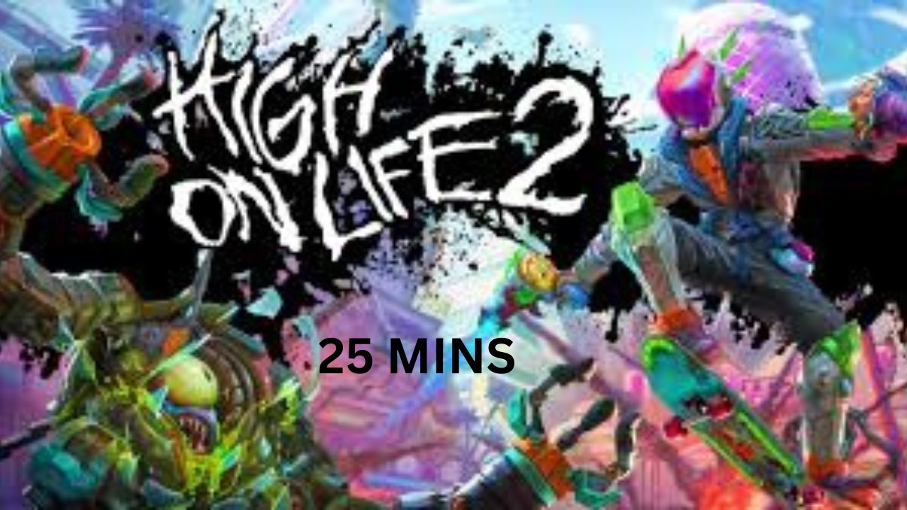 It took me only 25 minutes to beat High on Life 2 (Funny)