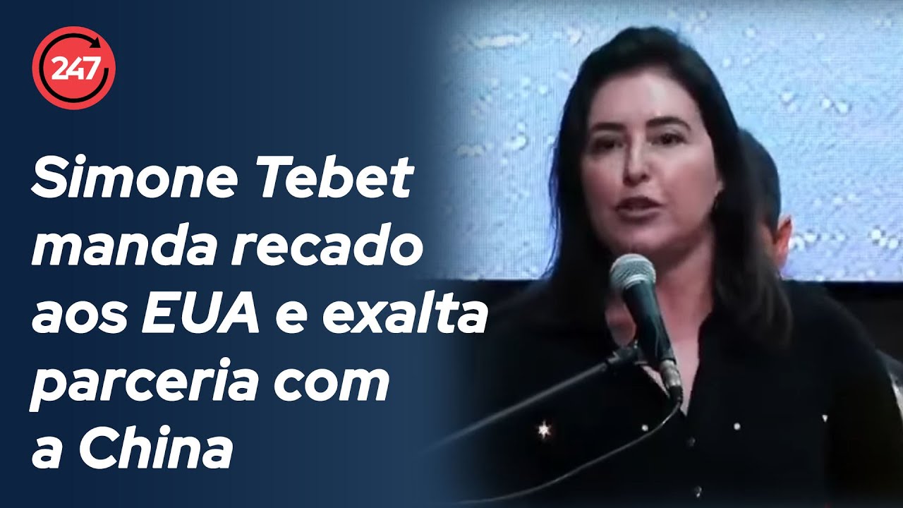 Simone Tebet manda recado aos EUA e exalta parceria com a China