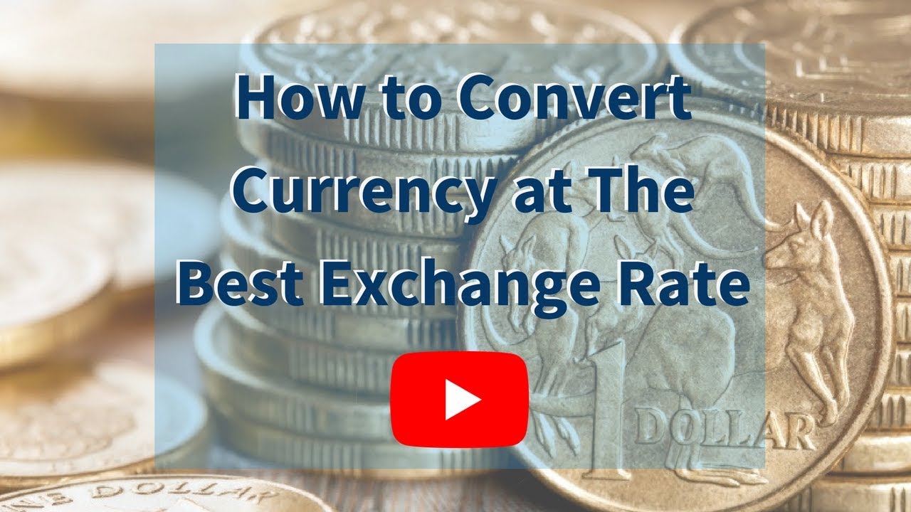 TUTORIAL: How to Find The Best Exchange Rate 2018