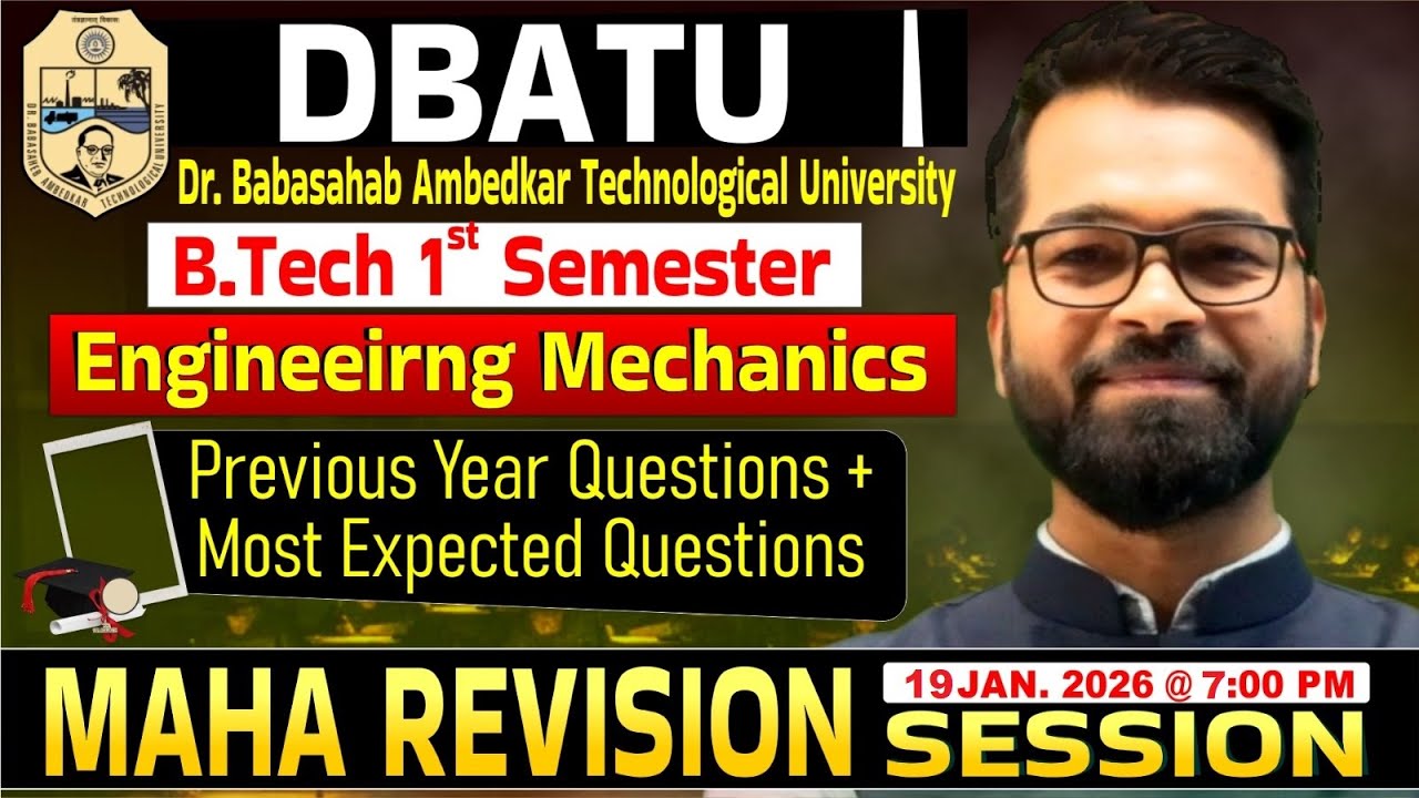 DBATU | B.Tech 1st Sem | Engineering Mechanics| Previous Year Questions + MCQ| MAHA REVISION SESSION