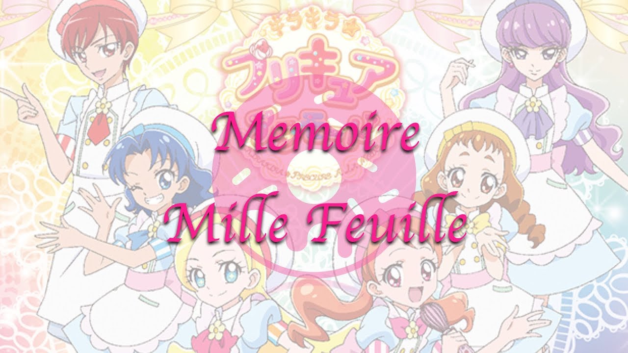 Kirakira PreCure a la mode | Memoire Mille Feuille [Eng/Rom]