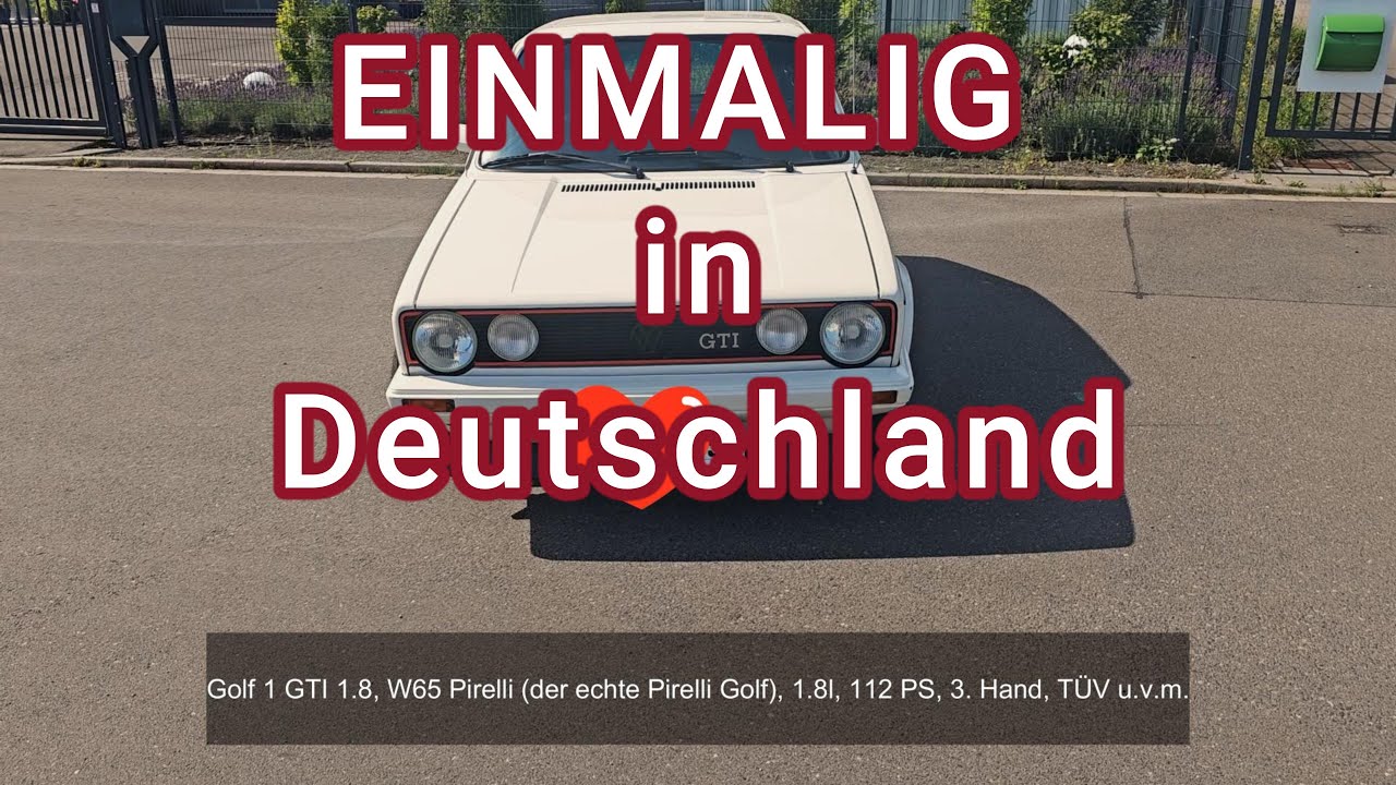 Einmalig - Golf 1 GTI Pirelli W65 - der echte Pirelli
