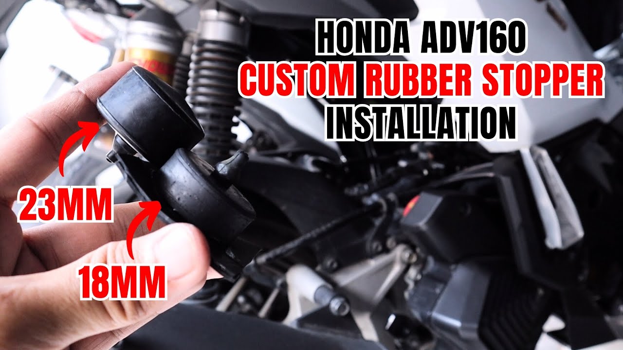ADV 160 | Custom Rubber Stopper Installation