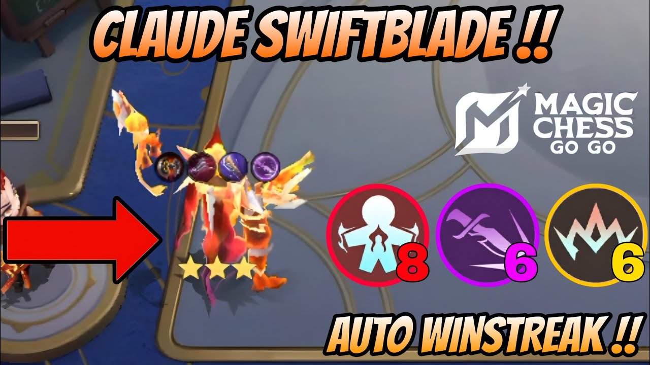 OVERPOWERED HYPER 3 STAR SWIFTBLADE CLAUDE | AUTO WINSTREAK | MAGIC CHESS GO GO