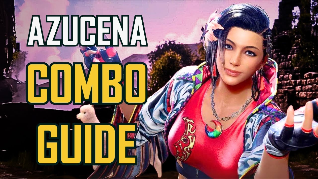 COMPLETE Tekken 8 Azucena Combo Tutorial (with button notation and cheatsheets) -T8