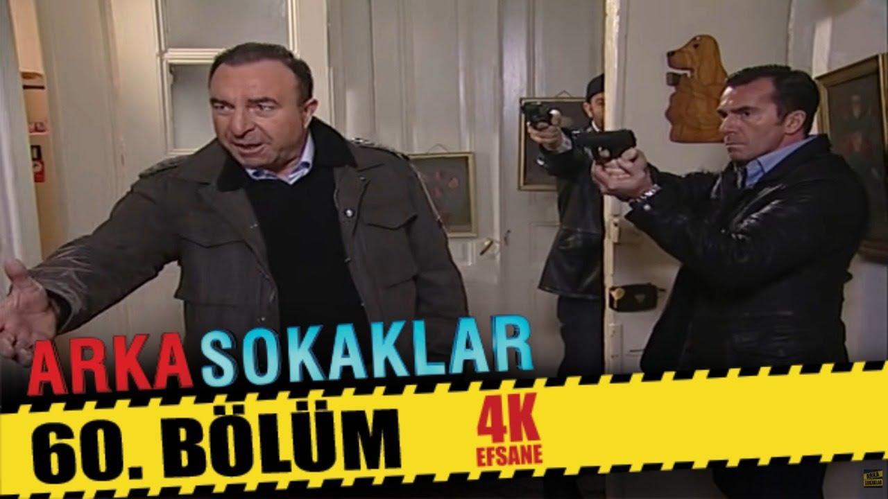 ARKA SOKAKLAR 60. BÖLÜM | 4K
