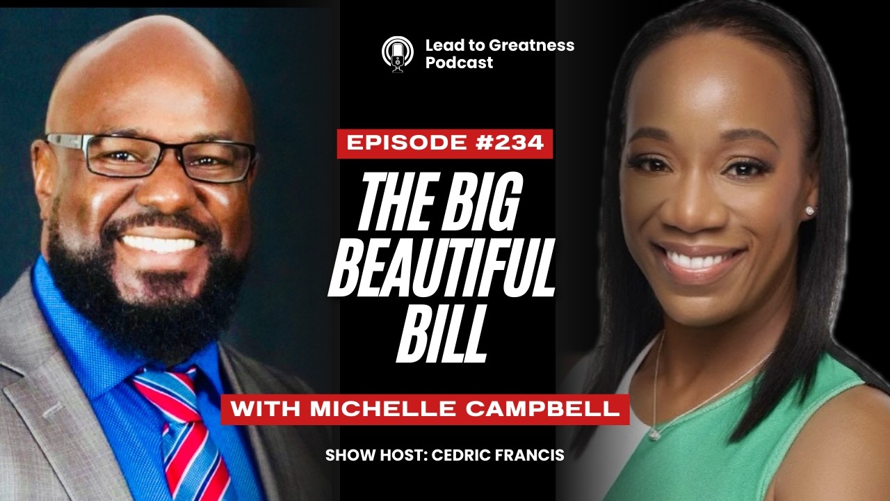 234. The Big Beautiful Bill with Michelle Campbell | Cedric Francis