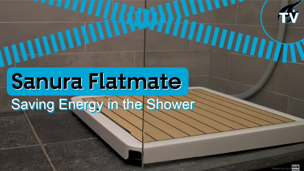SAVING ENERGY IN THE SHOWER: SANURA FLATMATE