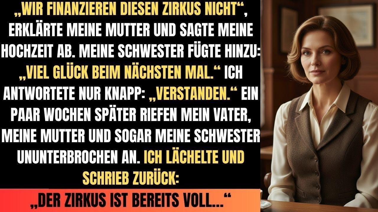 Meine Mutter sagte meine Hochzeit ab- „Wir finanzieren diesen Zirkus nicht“ — Also habe ich...