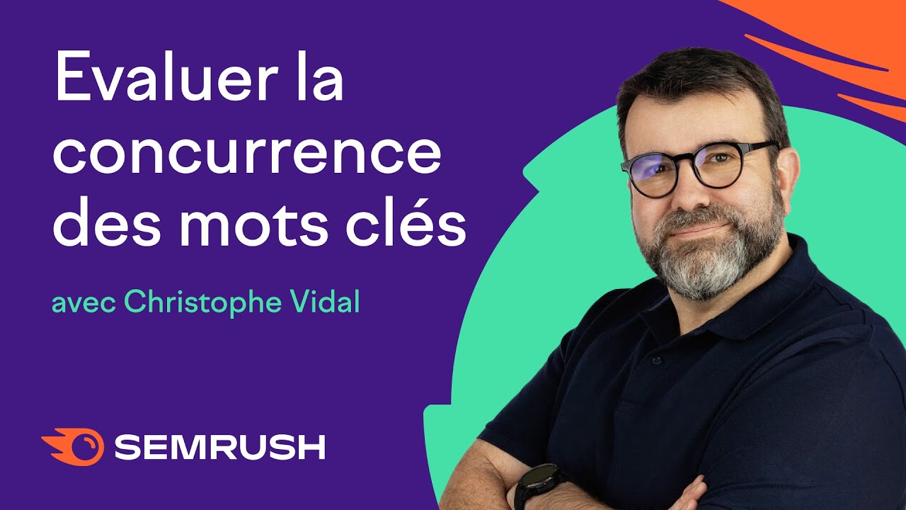 Trouver des mots clés et évaluer leur concurrence et pertinence