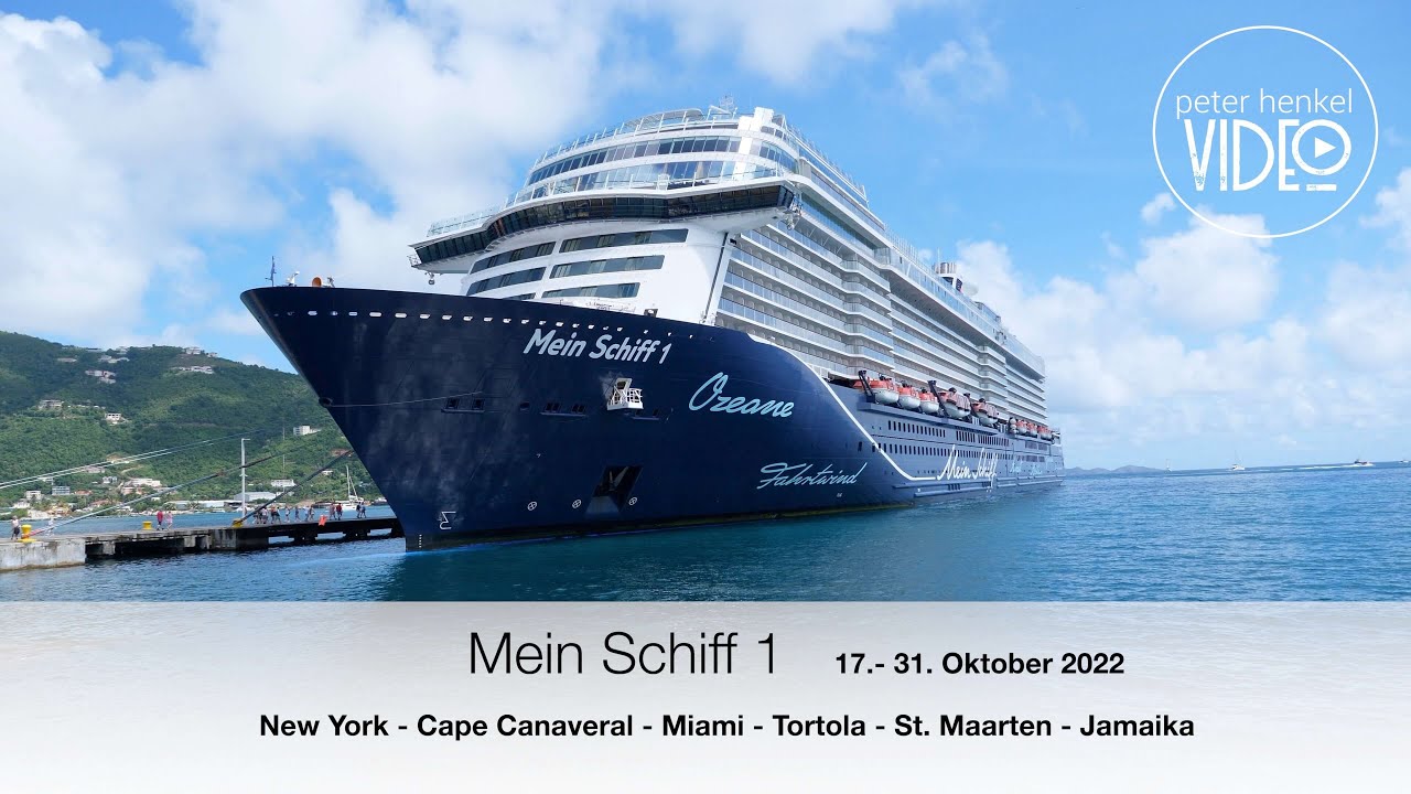Mein Schiff 1 von New York bis Jamaika vom 17.-31.10.2022