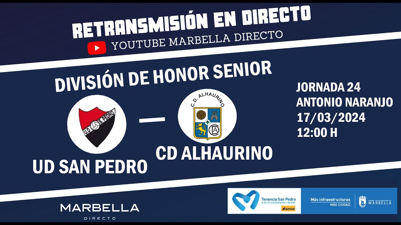 UD San Pedro VS CD Alhaurino