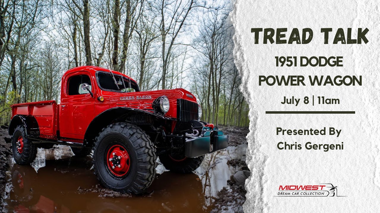 1951 Dodge Power Wagon Tread Talk | Presented by Chris Gergeni