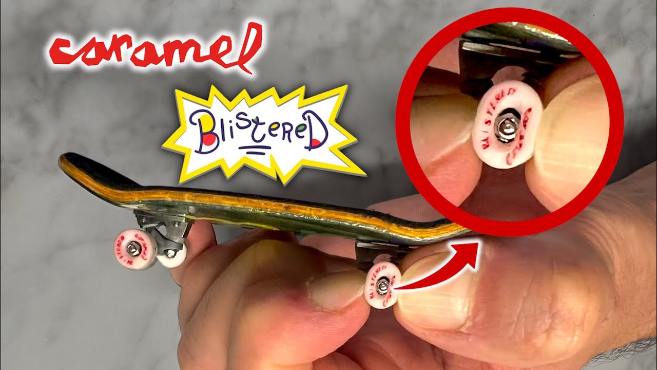 Así son las ruedas Blistered x Caramel fingerboards