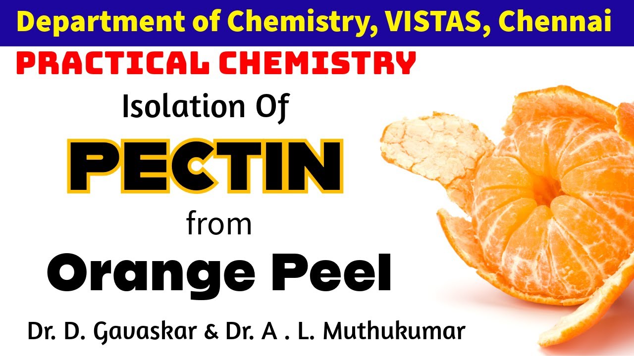Isolation of PECTIN from Orange Peel | Pharmaceutical and Analytical Chemistry Practical | VISTAS