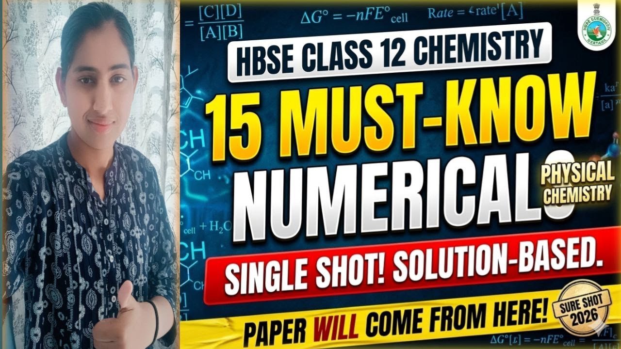 Class 12 Physical Chemistry Top 15 NUMERICAL|MOST IMPORTANT #HBSE Boards 2026