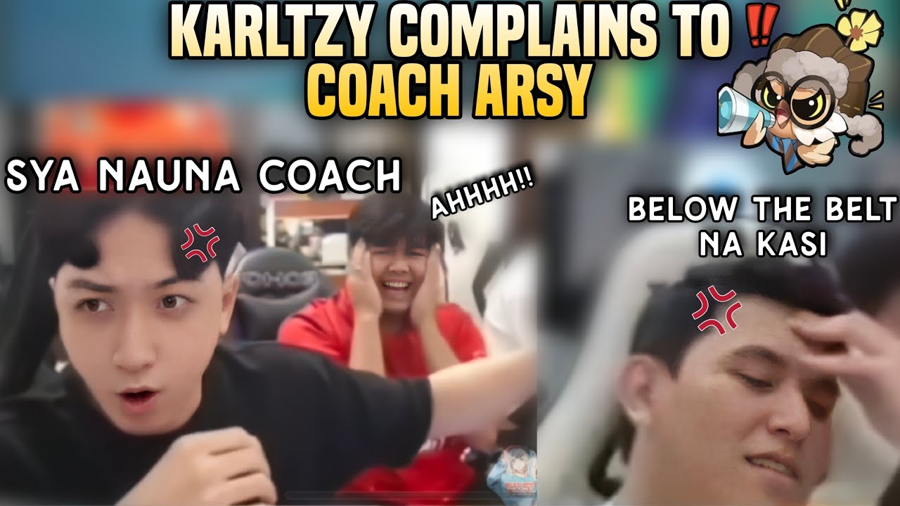 KarlTzy complains to Coach Arsy about OHEB being too personal..🤭😂