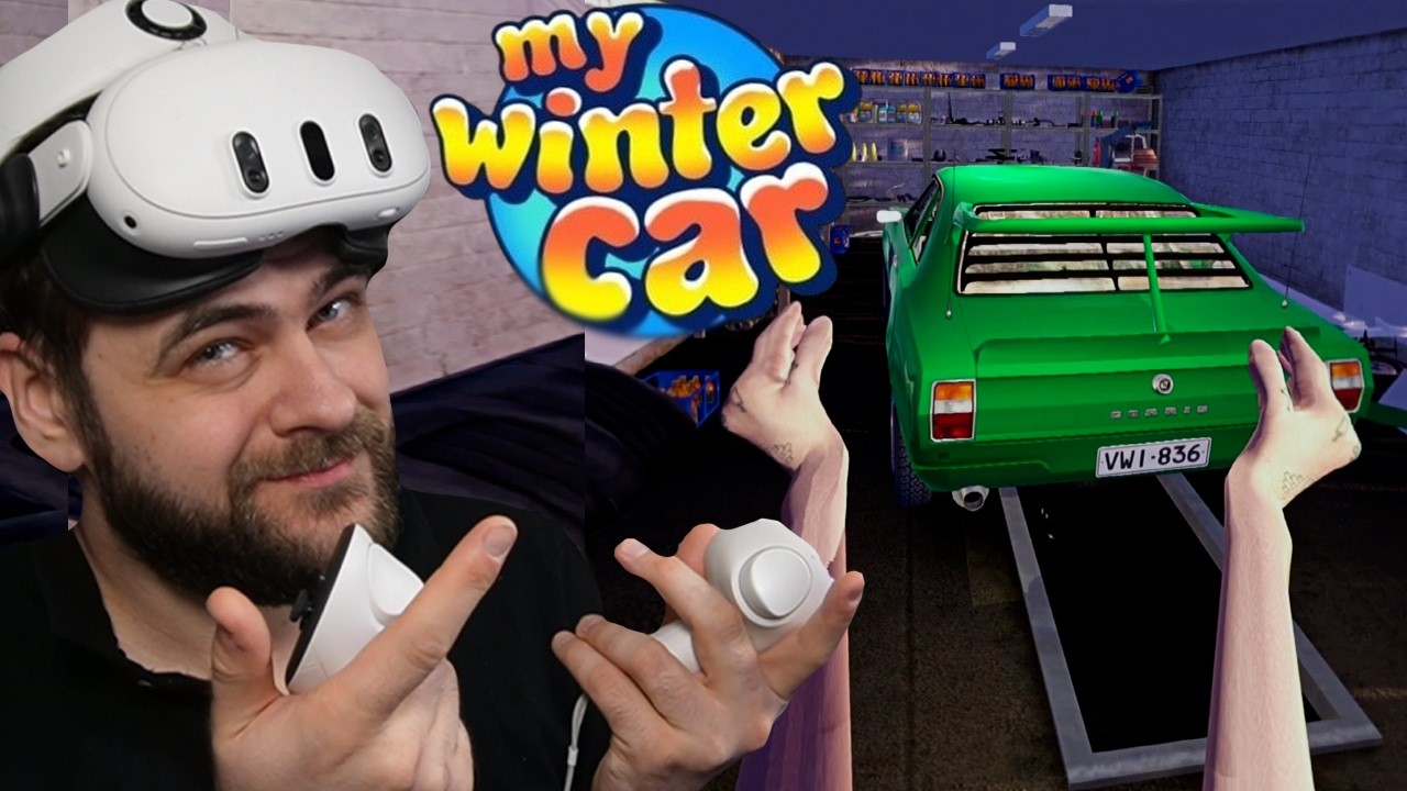 My Winter Car na goglach VR