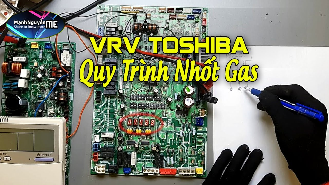 Nhốt gas máy VRV Toshiba các bước nhốt gas máy SMMS