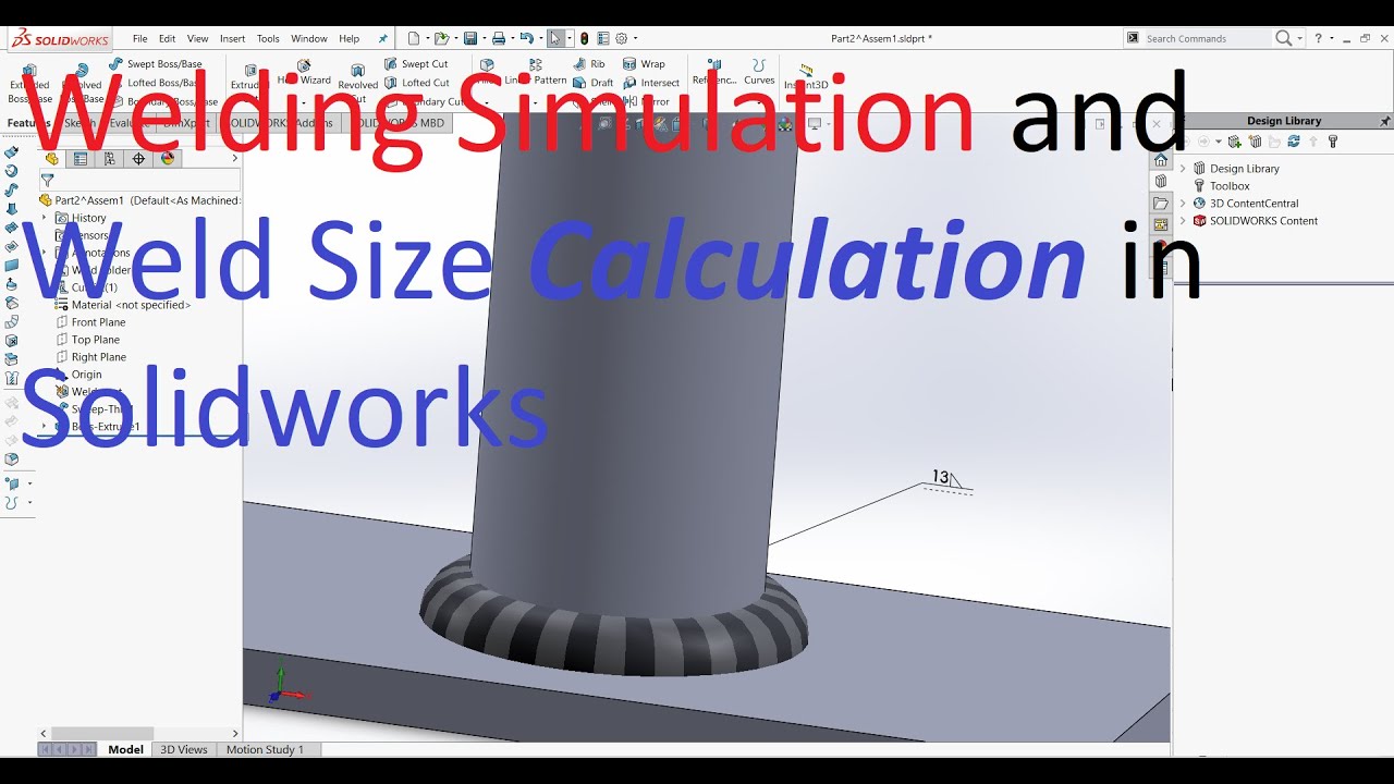 Моделирование определения размера сварного шва в SolidWorks для начинающих с нуля