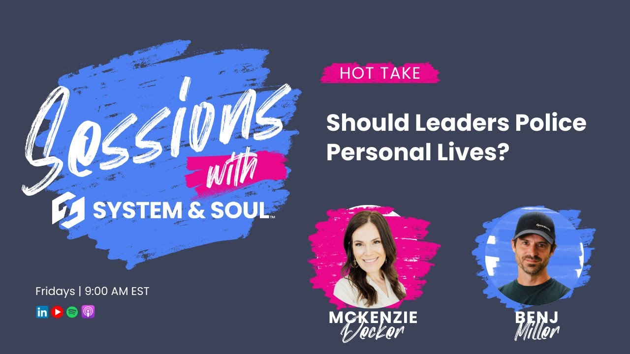 Should Leaders Police Personal Lives? | Sessions Hot Takes