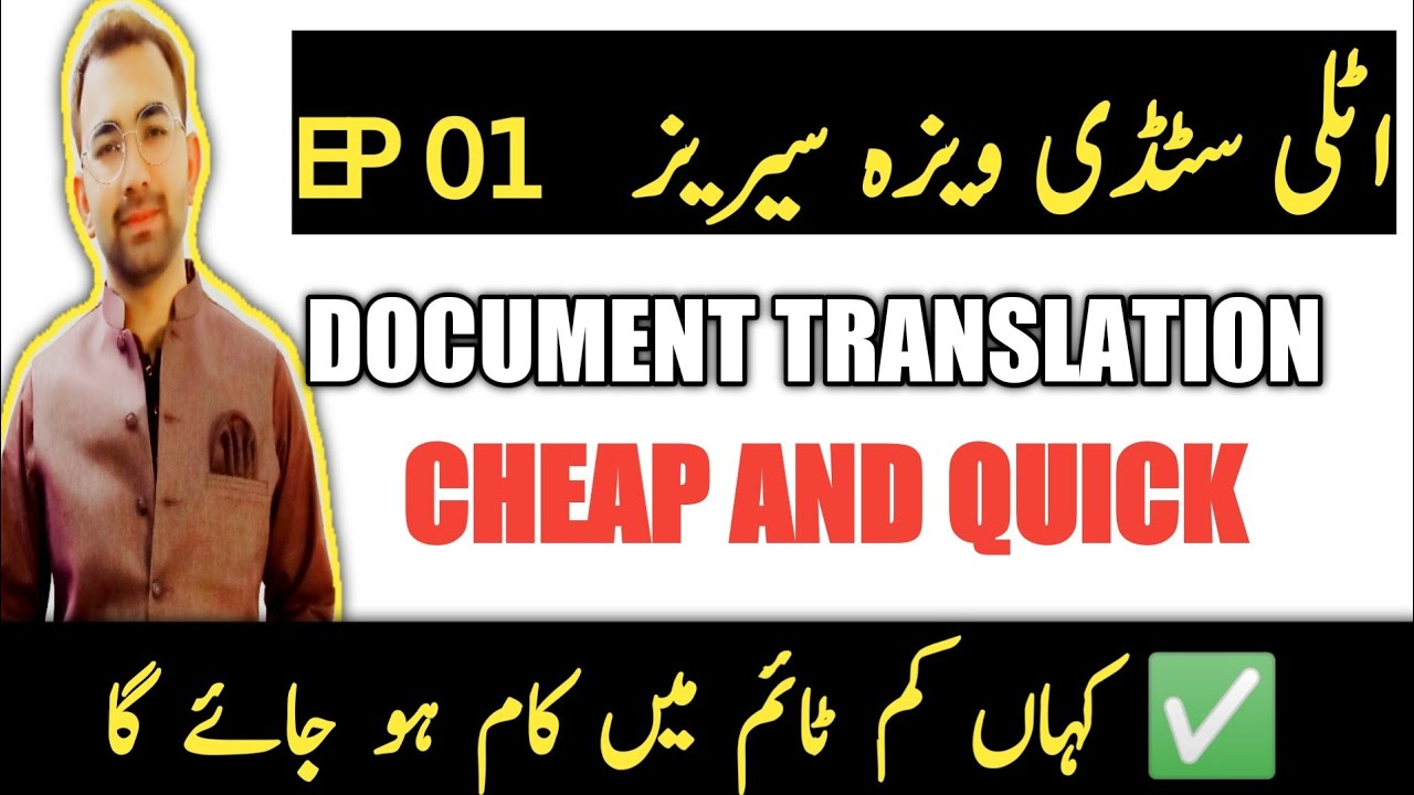Italy Study Visa for Pakistani | Italian Visa Documents Translation | Study In Italy