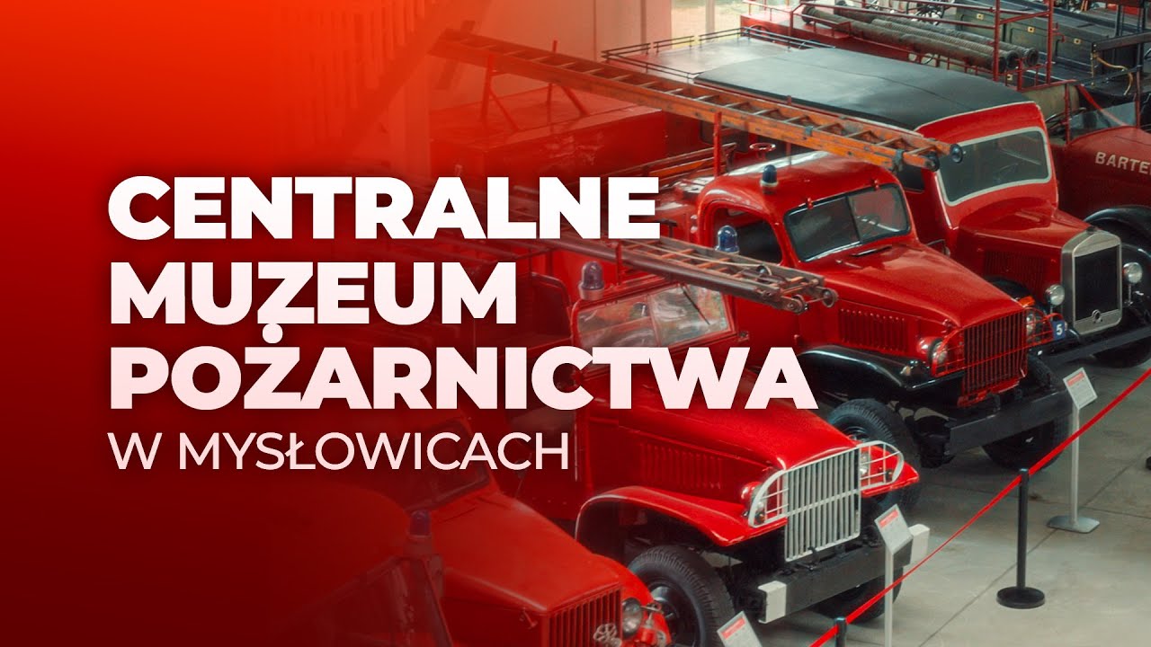 Hołd dla tych, którzy ognia się nie boją. Co oferuje Centralne Muzeum Pożarnictwa w Mysłowicach?