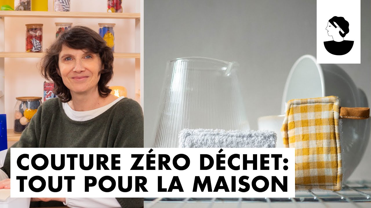 Bande annonce: Couture z&eacute;ro d&eacute;chet tout pour la maison