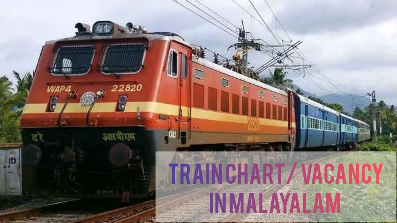 How to check train chart/vacancy in Malayalam|#indianrailways #train