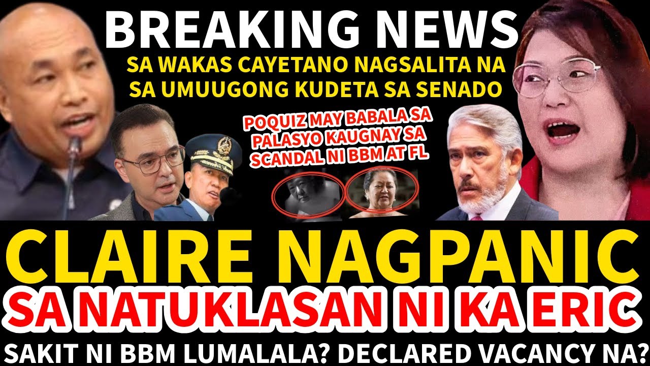 CLAIRE NAGPANIC NA SA PANIBAGONG NATUKLASAN NI KA ERIC SAKIT NI VANGAG LUMALALA DECLARED VANCY NA?