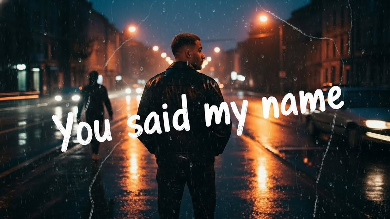DOD - You Said My Name 💔2026