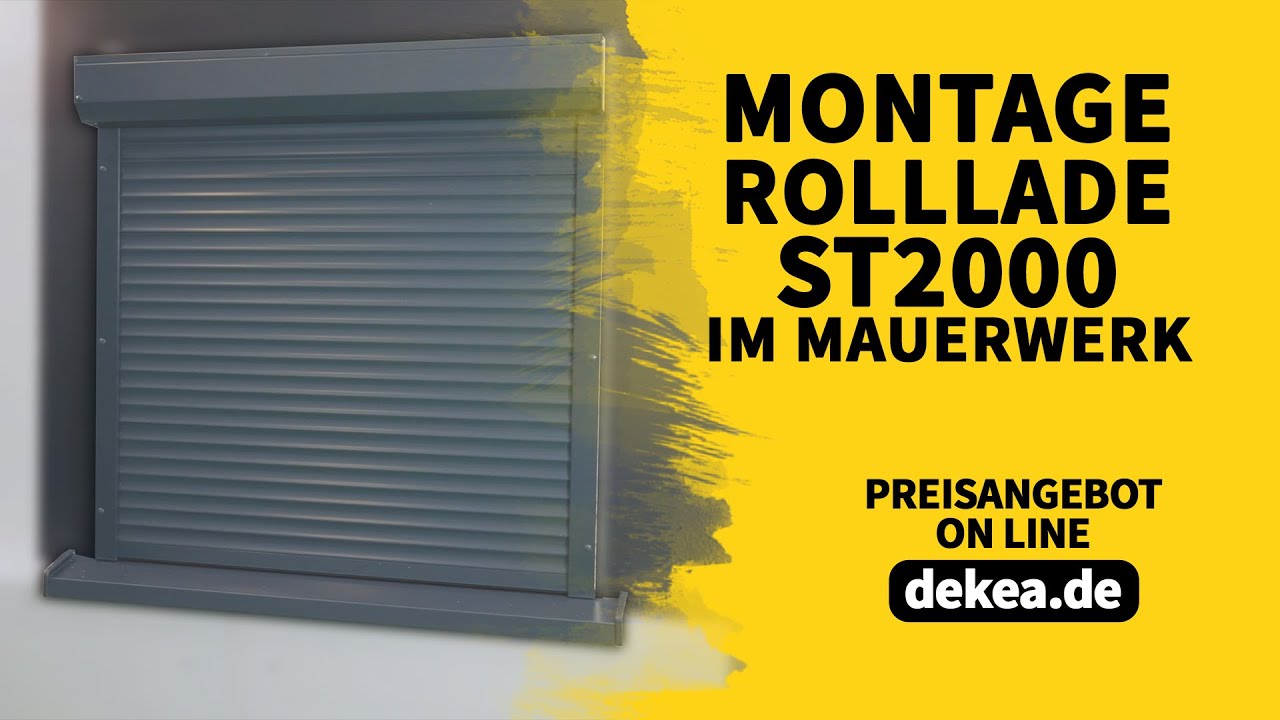 Montage Rolllade ST2000 - dekea.de