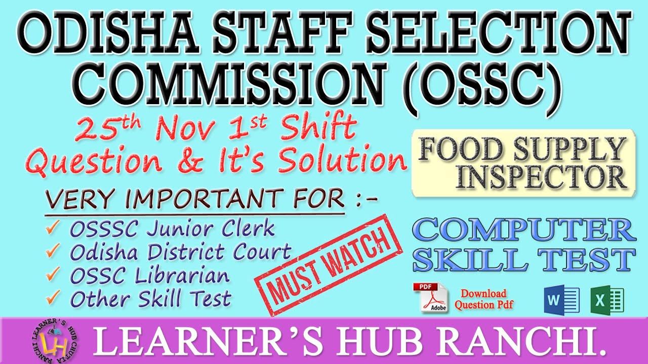 OSSC 25th Nov 1st Shift Qst & It's Detailed Solution. Important for OSSSC Junior Clerk Skill Test