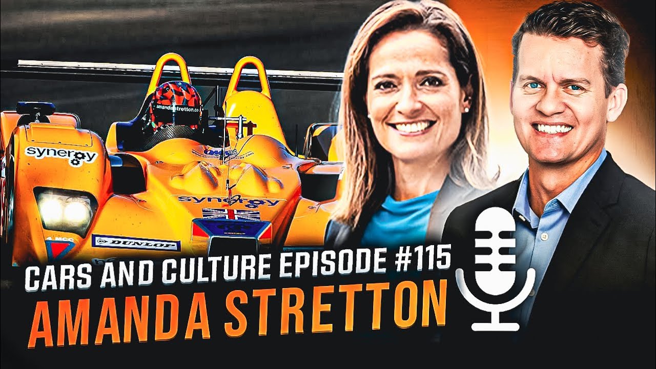 Race Car Driver and TV Broadcaster Amanda Stretton - Cars and Culture Episode #115