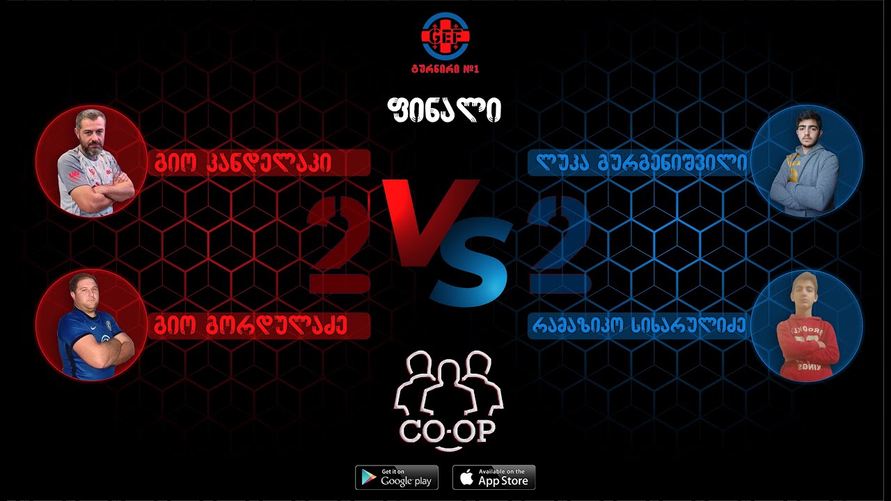 2️⃣🆚2️⃣ Co-op G.Kandelaki & g.Gorduladze vs L.gurgenishvili & r.sikharulidze MATCH 2