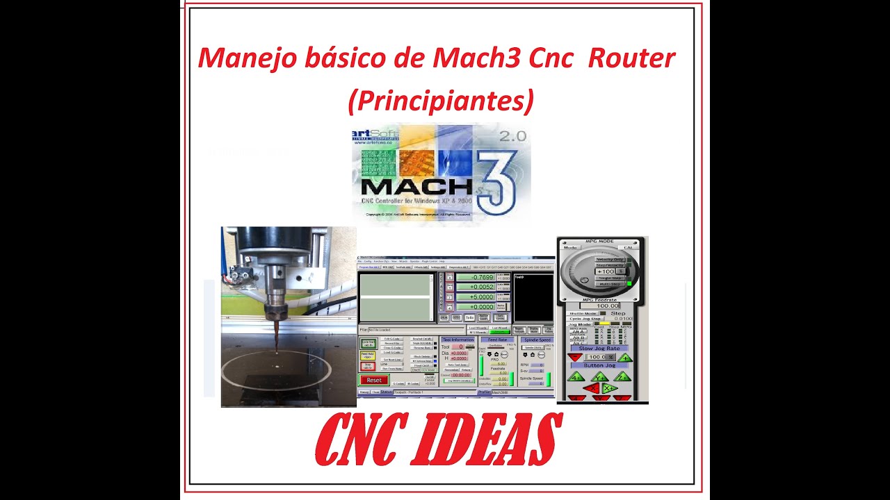 Manejo básico de Mach3 Cnc  Router (Principiantes)